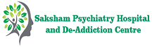 Saksham Psychiatry Hospital
